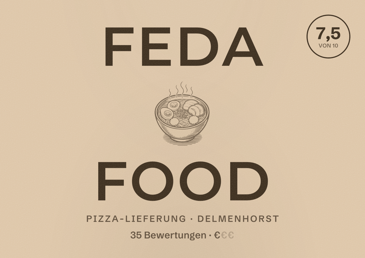 Illustriertes Poster von Feda Food, Pizza-Lieferung in Delmenhorst: Bewertung 7,5 von 10 aus 35 Bewertungen, Preisniveau €