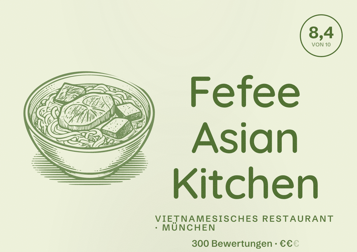 Illustriertes Poster von Fefee Asian Kitchen, Vietnamesisches Restaurant in München: Bewertung 8,4 von 10 aus 300 Bewertungen, Preisniveau €€
