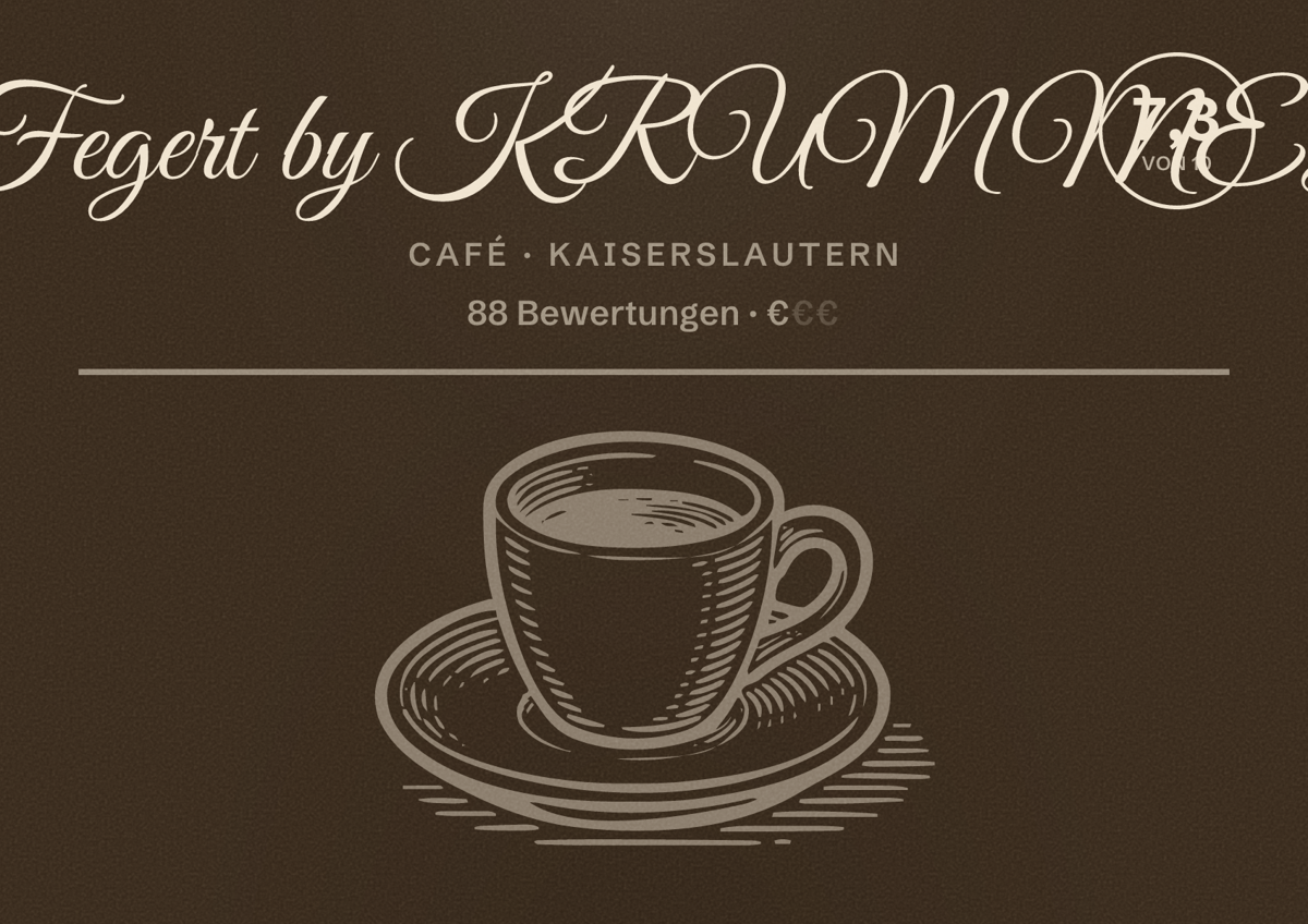 Illustriertes Poster von Fegert by KRUMMEL, Café in Kaiserslautern: Bewertung 7,3 von 10 aus 88 Bewertungen, Preisniveau €