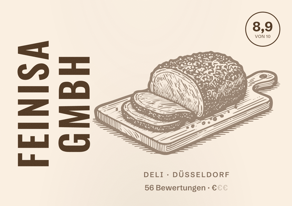 Illustriertes Poster von Feinisa GmbH, Deli in Düsseldorf: Bewertung 8,9 von 10 aus 56 Bewertungen, Preisniveau €