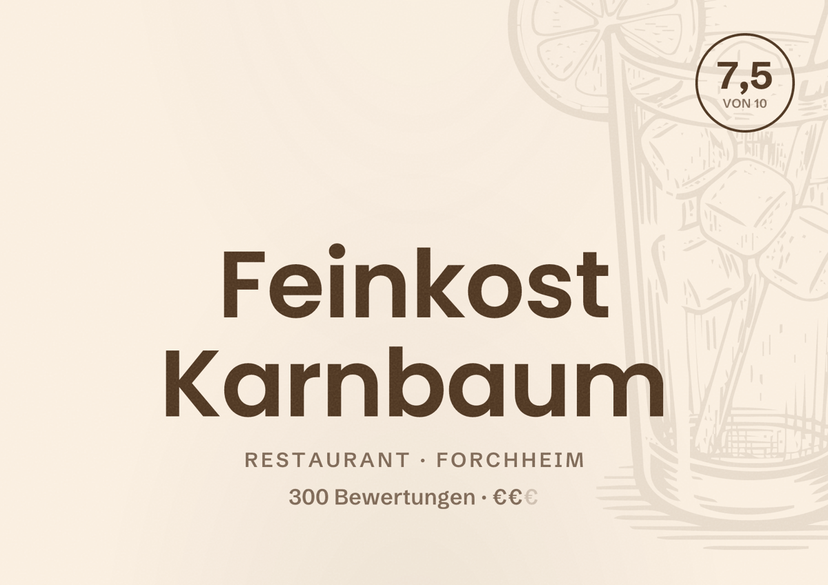 Illustriertes Poster von Feinkost Karnbaum, Restaurant in Forchheim: Bewertung 7,5 von 10 aus 300 Bewertungen, Preisniveau €€