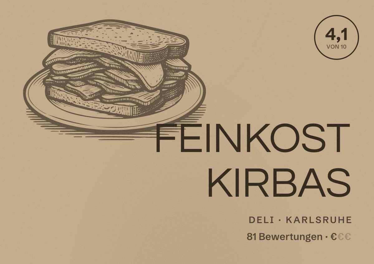 Illustriertes Poster von FEINKOST KIRBAS, Deli in Karlsruhe: Bewertung 4,1 von 10 aus 81 Bewertungen, Preisniveau €