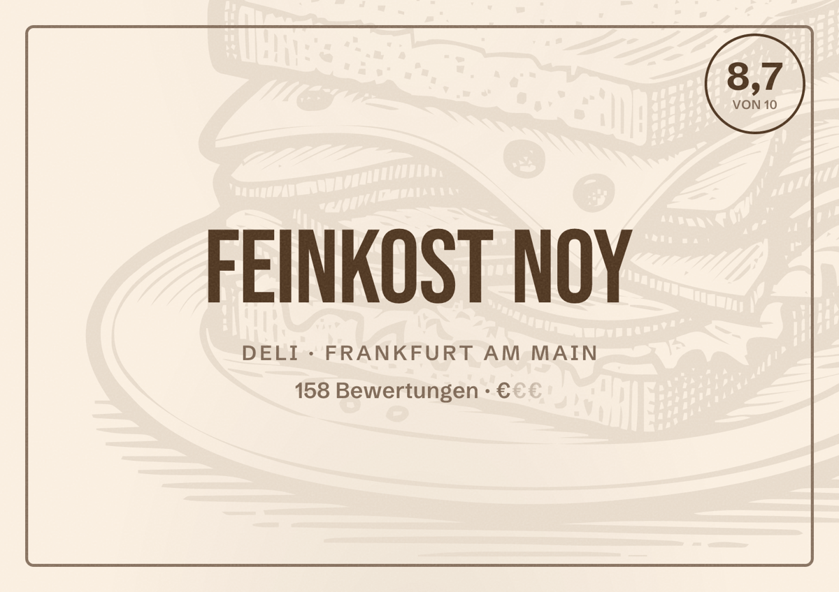 Illustriertes Poster von Feinkost NOY, Deli in Frankfurt am Main: Bewertung 8,7 von 10 aus 158 Bewertungen, Preisniveau €