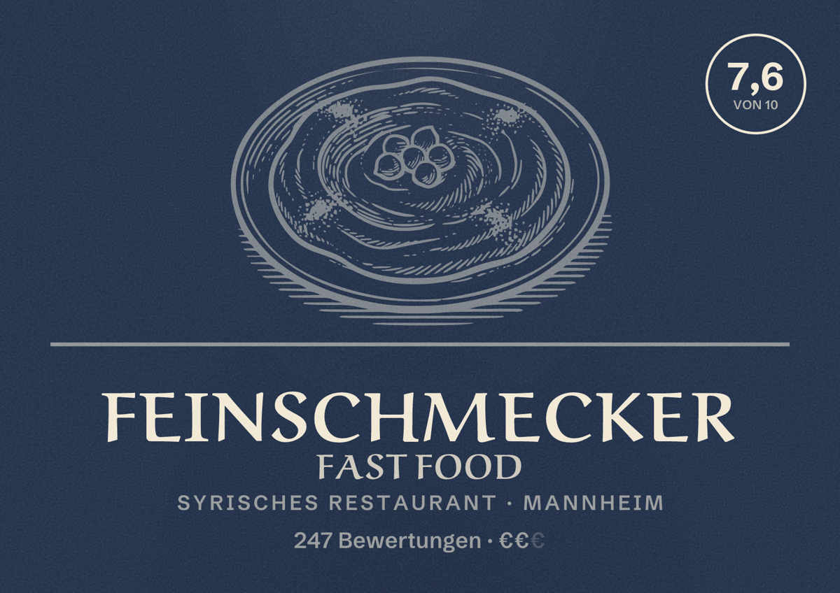 Illustriertes Poster von Feinschmecker Fast Food, Syrisches Restaurant in Mannheim: Bewertung 7,6 von 10 aus 247 Bewertungen, Preisniveau €€