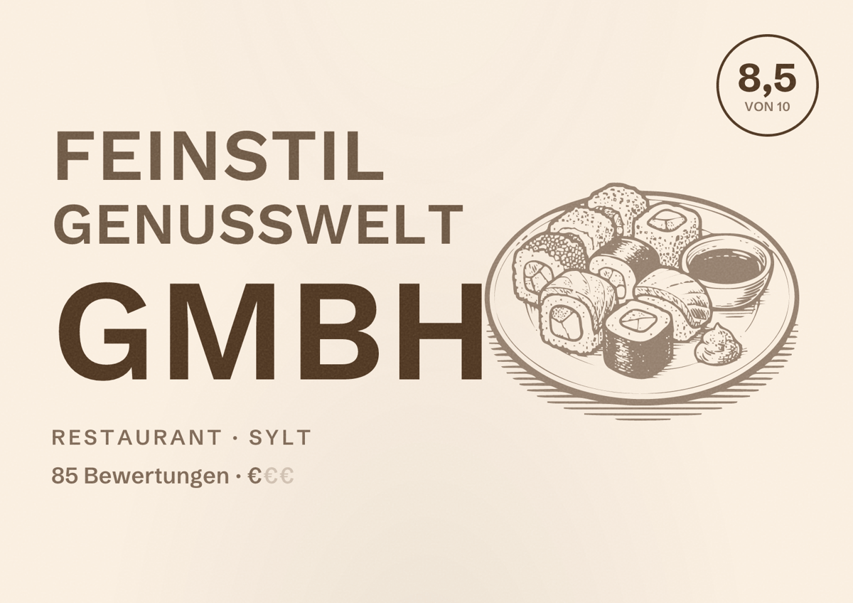 Illustriertes Poster von Feinstil Genusswelt GmbH, Restaurant in Sylt: Bewertung 8,5 von 10 aus 85 Bewertungen, Preisniveau €