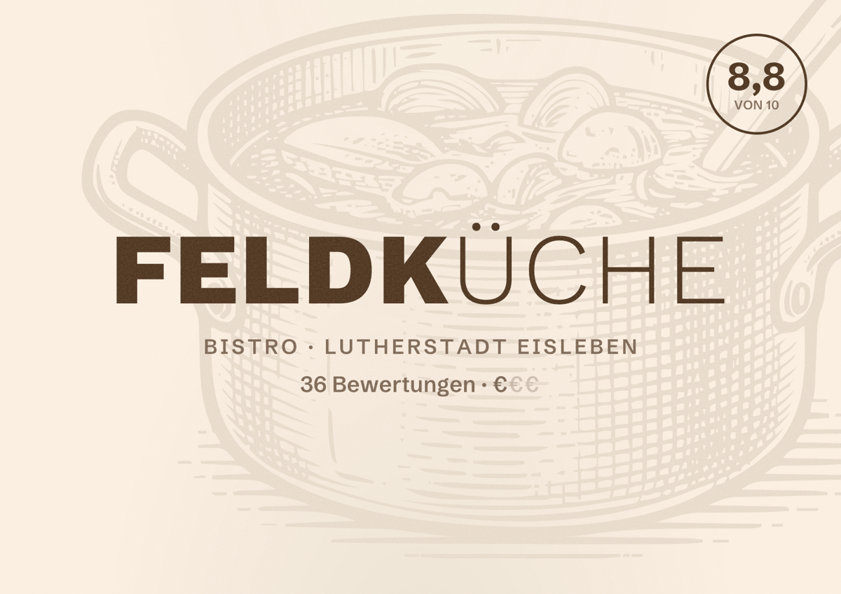 Illustriertes Poster von Feldküche, Bistro in Lutherstadt Eisleben: Bewertung 8,8 von 10 aus 36 Bewertungen, Preisniveau €