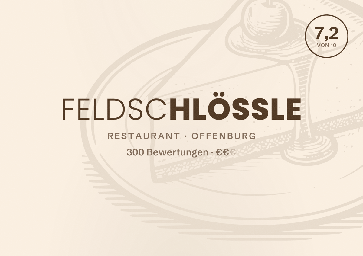 Illustriertes Poster von Feldschlössle, Restaurant in Offenburg: Bewertung 7,2 von 10 aus 300 Bewertungen, Preisniveau €€