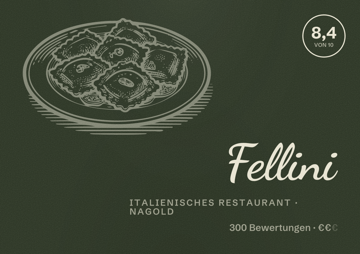 Illustriertes Poster von Fellini, Italienisches Restaurant in Nagold: Bewertung 8,4 von 10 aus 300 Bewertungen, Preisniveau €€