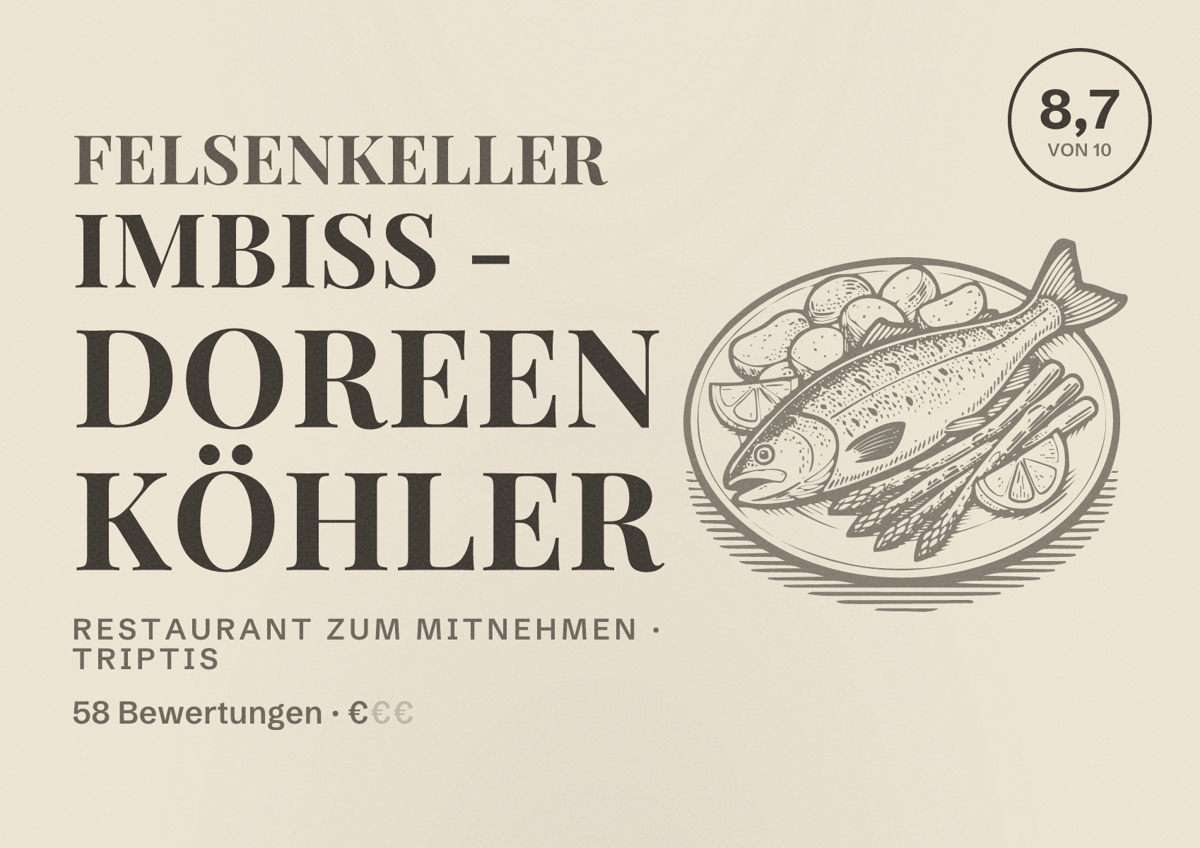 Illustriertes Poster von Felsenkeller Imbiss - Doreen Köhler, Restaurant zum Mitnehmen in Triptis: Bewertung 8,7 von 10 aus 58 Bewertungen, Preisniveau €