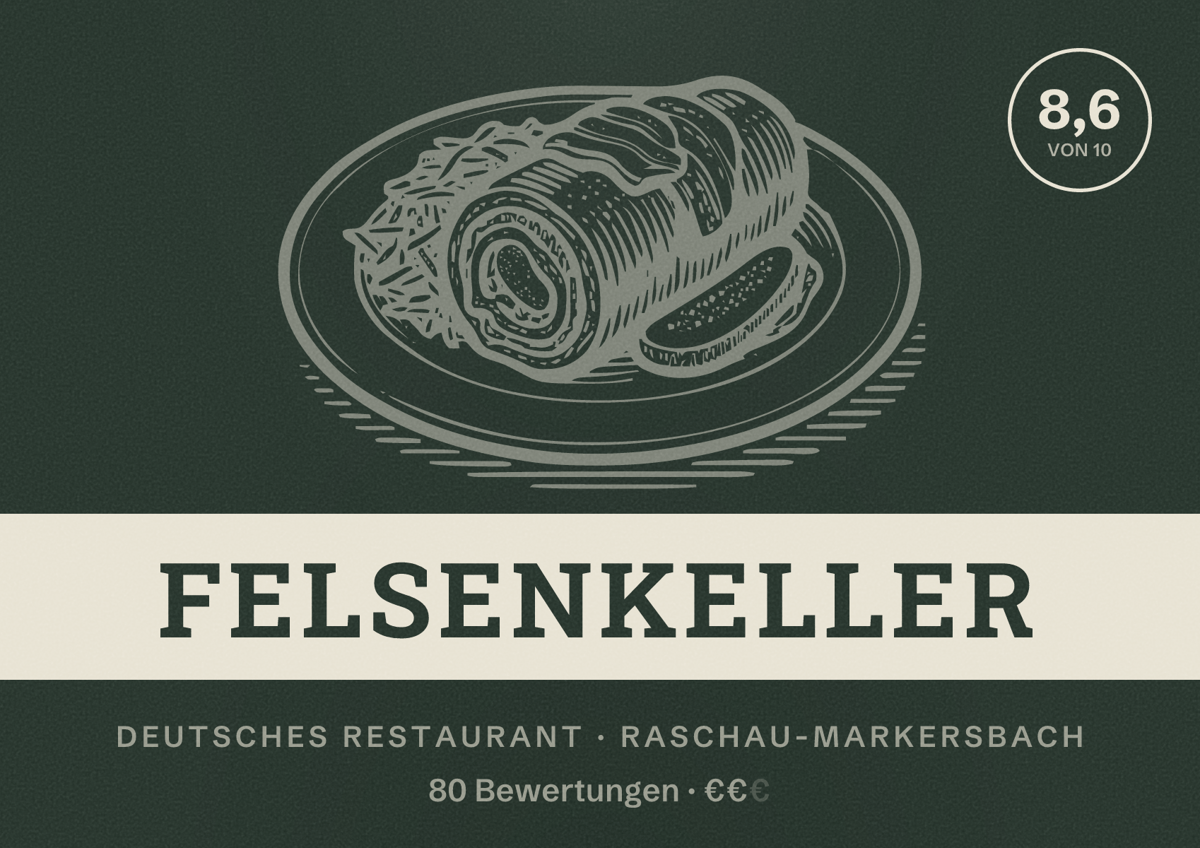 Illustriertes Poster von Felsenkeller, Deutsches Restaurant in Raschau-Markersbach: Bewertung 8,6 von 10 aus 80 Bewertungen, Preisniveau €€