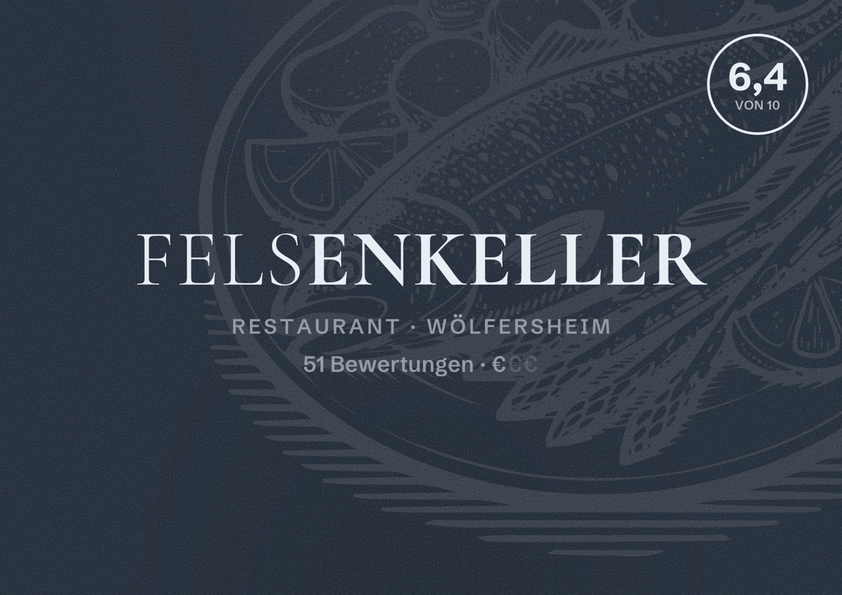 Illustriertes Poster von Felsenkeller, Restaurant in Wölfersheim: Bewertung 6,4 von 10 aus 51 Bewertungen, Preisniveau €