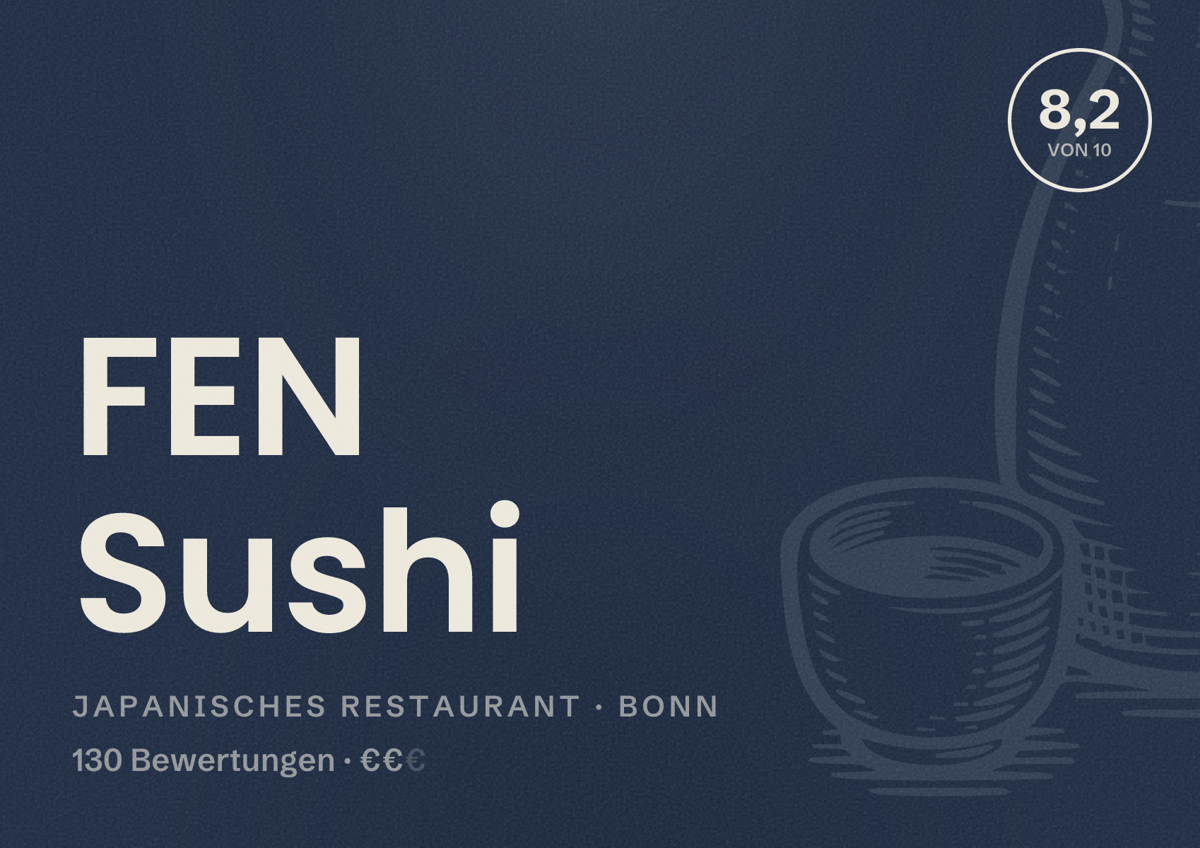 Illustriertes Poster von FEN Sushi, Japanisches Restaurant in Bonn: Bewertung 8,2 von 10 aus 130 Bewertungen, Preisniveau €€