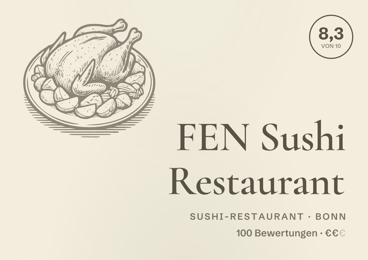 Illustriertes Poster von FEN Sushi Restaurant, Sushi-Restaurant in Bonn: Bewertung 8,3 von 10 aus 100 Bewertungen, Preisniveau €€