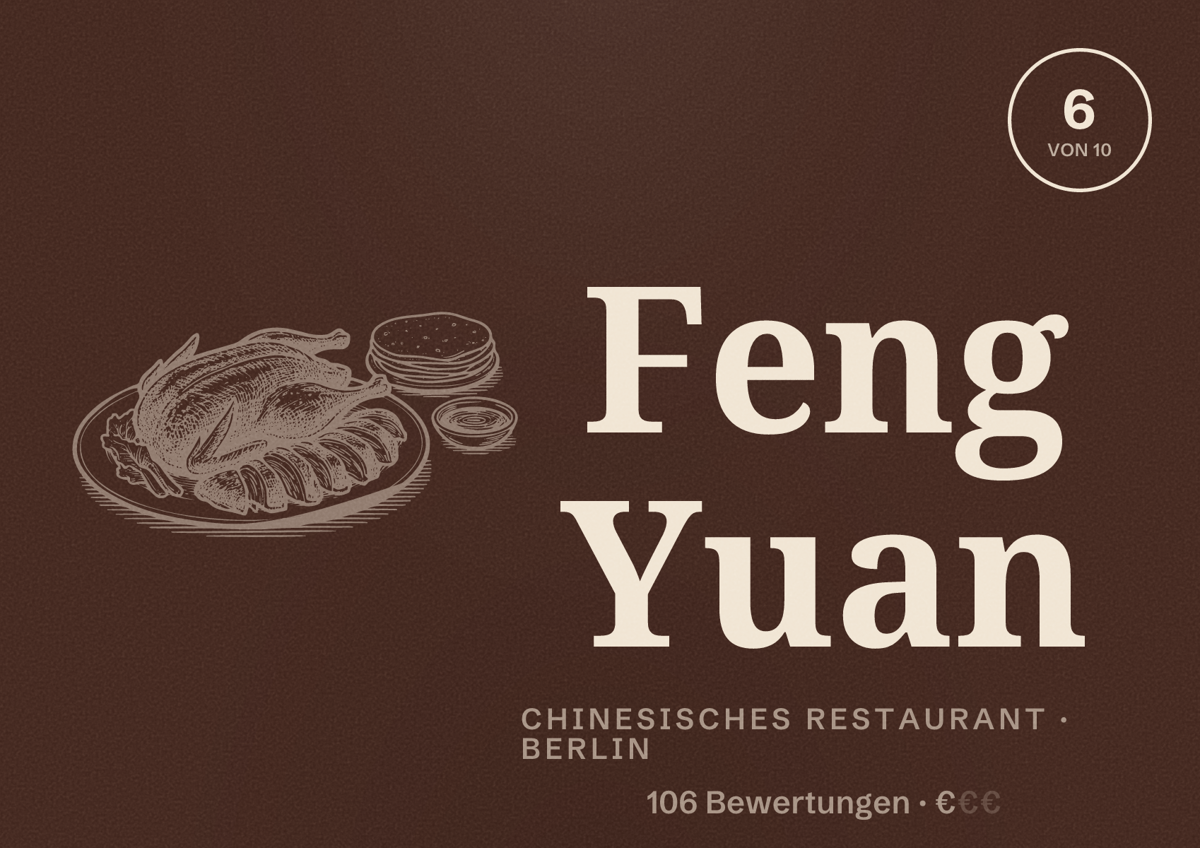 Illustriertes Poster von Feng Yuan, Chinesisches Restaurant in Berlin: Bewertung 6 von 10 aus 106 Bewertungen, Preisniveau €