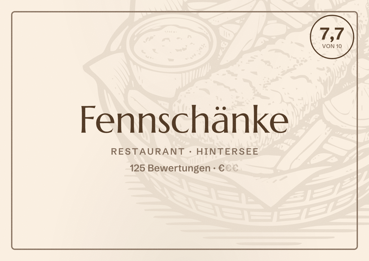 Illustriertes Poster von Fennschänke, Restaurant in Hintersee: Bewertung 7,7 von 10 aus 125 Bewertungen, Preisniveau €