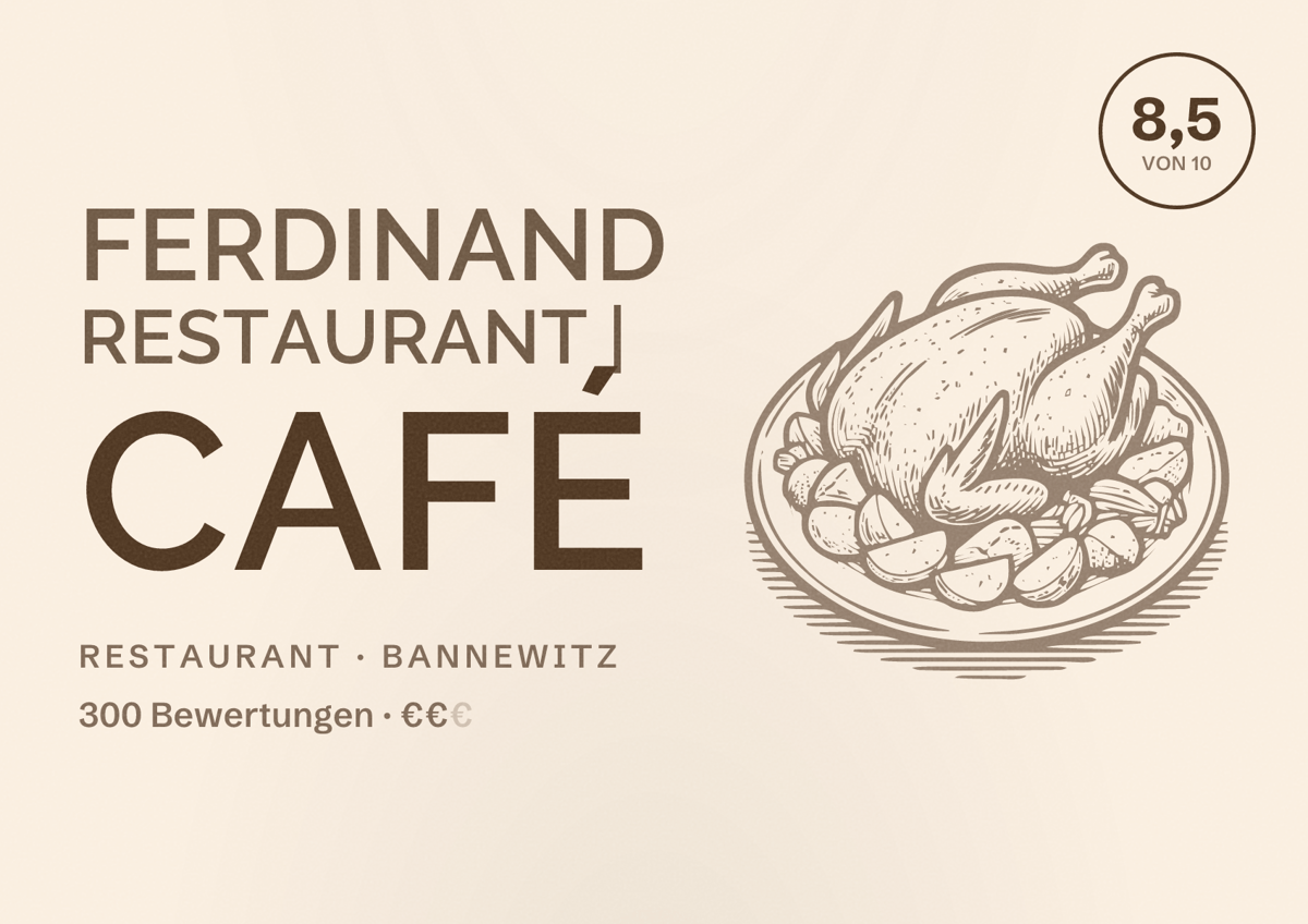 Illustriertes Poster von Ferdinand Restaurant | Café, Restaurant in Bannewitz: Bewertung 8,5 von 10 aus 300 Bewertungen, Preisniveau €€