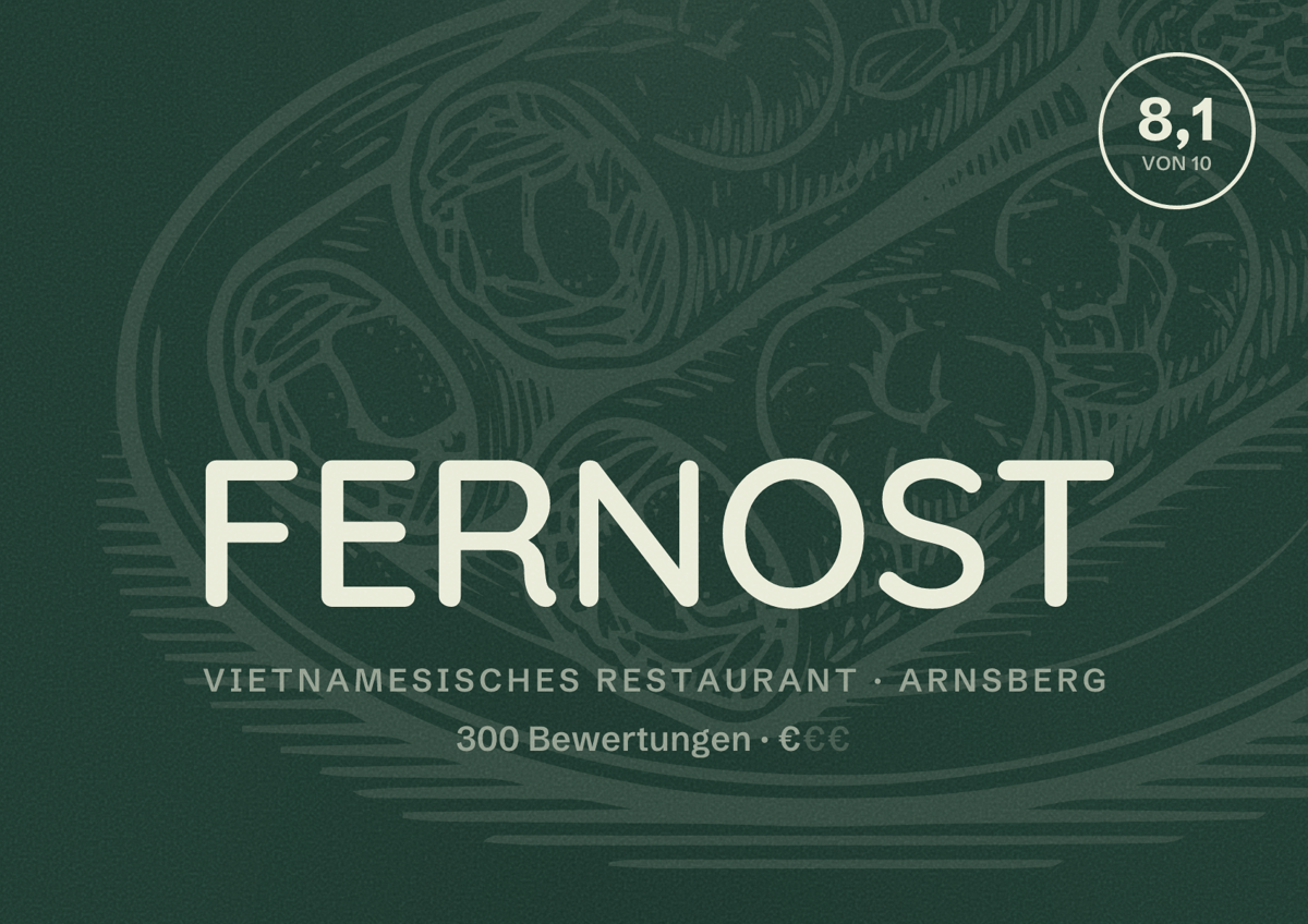 Illustriertes Poster von FERNOST, Vietnamesisches Restaurant in Arnsberg: Bewertung 8,1 von 10 aus 300 Bewertungen, Preisniveau €