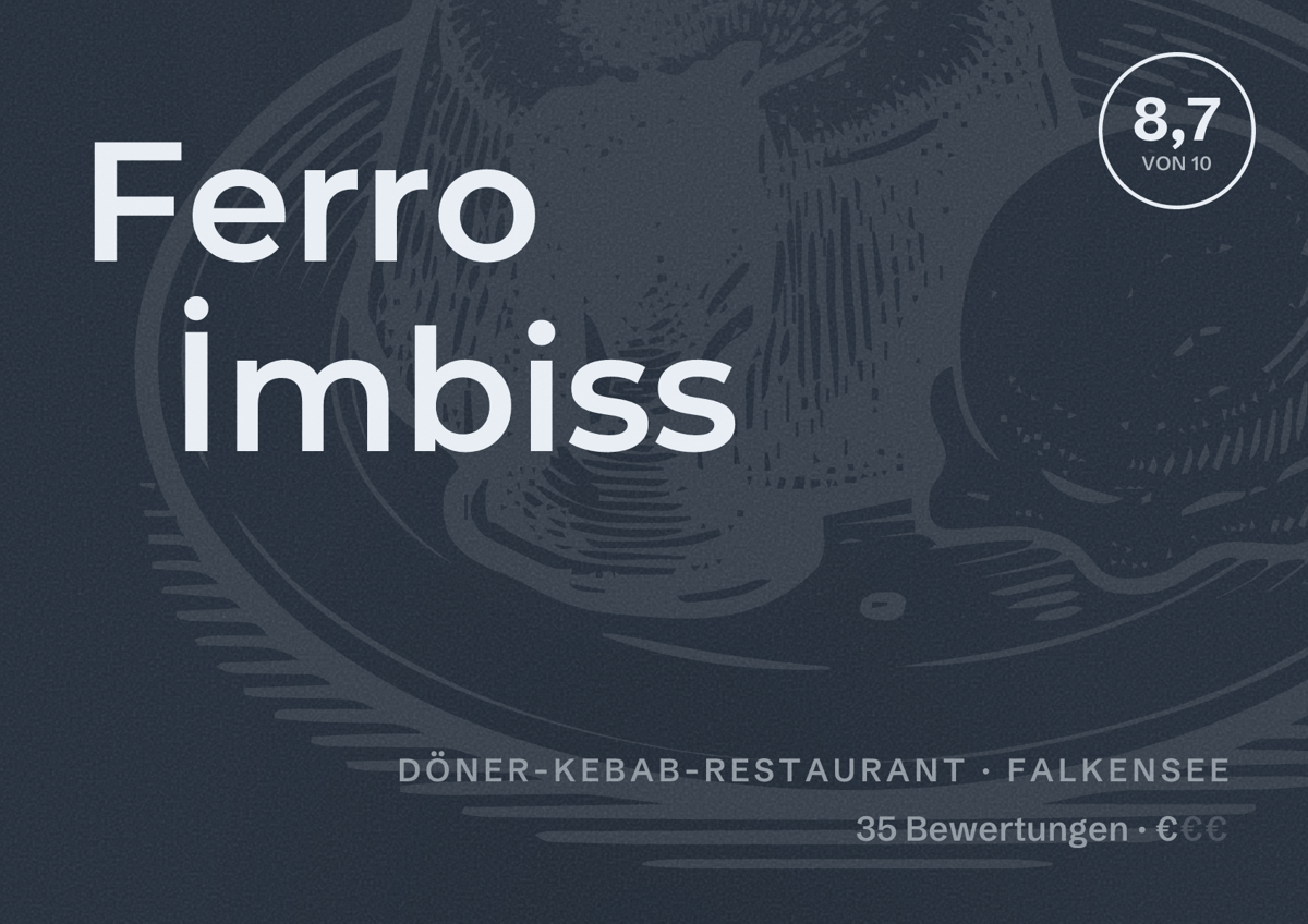Illustriertes Poster von Ferro İmbiss, Döner-Kebab-Restaurant in Falkensee: Bewertung 8,7 von 10 aus 35 Bewertungen, Preisniveau €