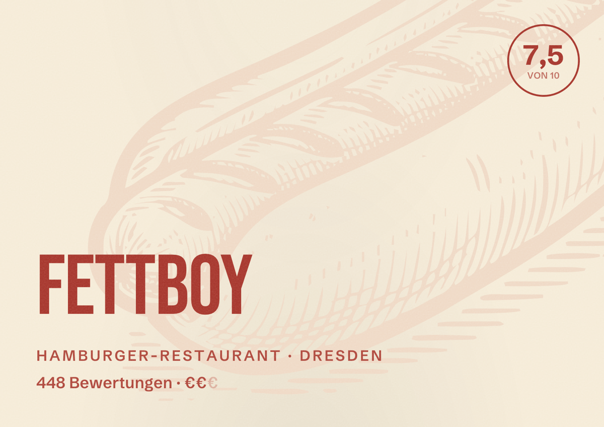 Illustriertes Poster von Fettboy, Hamburger-Restaurant in Dresden: Bewertung 7,5 von 10 aus 448 Bewertungen, Preisniveau €€
