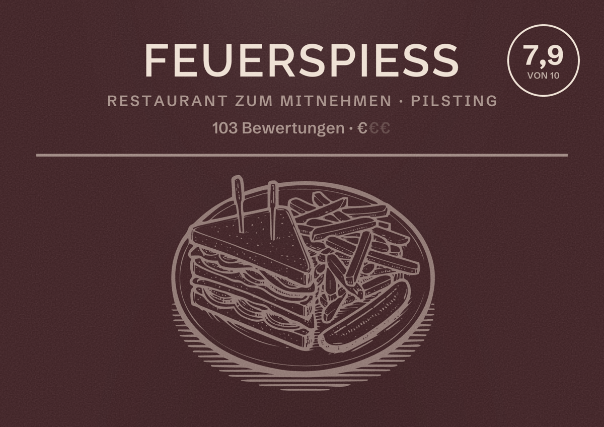 Illustriertes Poster von Feuerspiess, Restaurant zum Mitnehmen in Pilsting: Bewertung 7,9 von 10 aus 103 Bewertungen, Preisniveau €