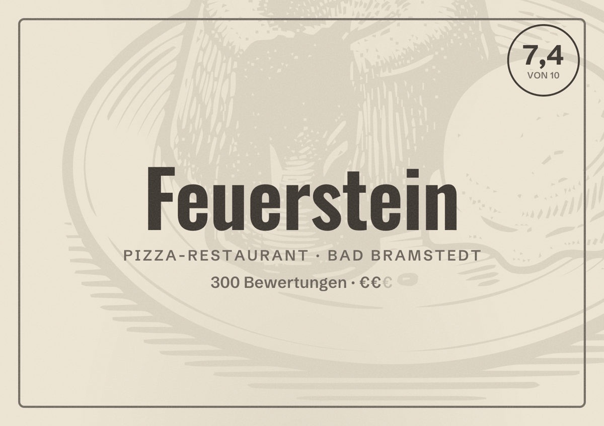 Illustriertes Poster von Feuerstein, Pizza-Restaurant in Bad Bramstedt: Bewertung 7,4 von 10 aus 300 Bewertungen, Preisniveau €€