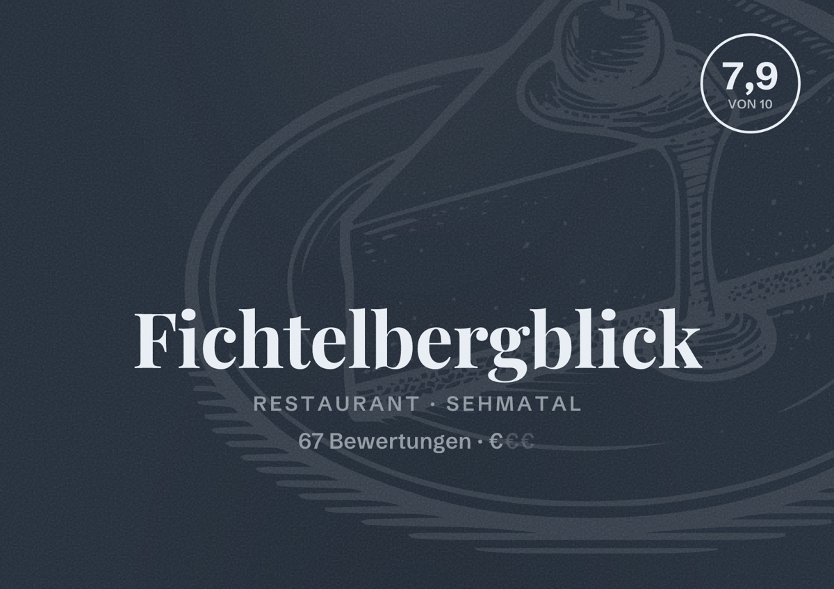 Illustriertes Poster von Fichtelbergblick, Restaurant in Sehmatal: Bewertung 7,9 von 10 aus 67 Bewertungen, Preisniveau €