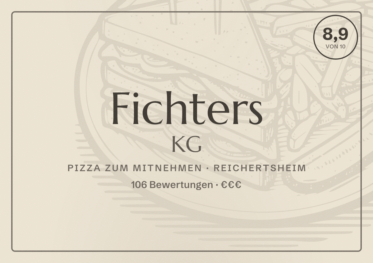Illustriertes Poster von Fichters KG, Pizza zum Mitnehmen in Reichertsheim: Bewertung 8,9 von 10 aus 106 Bewertungen, Preisniveau €€€