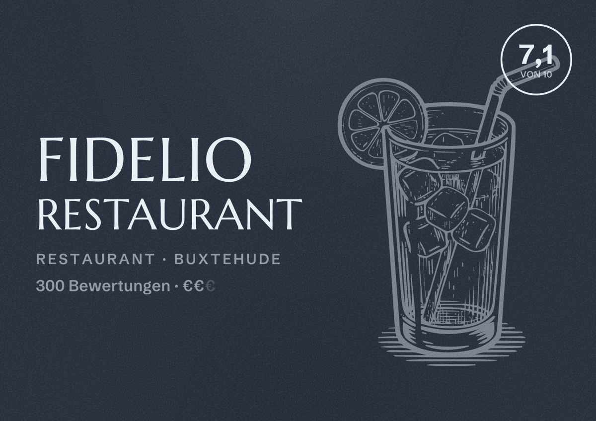 Illustriertes Poster von Fidelio Restaurant, Restaurant in Buxtehude: Bewertung 7,1 von 10 aus 300 Bewertungen, Preisniveau €€