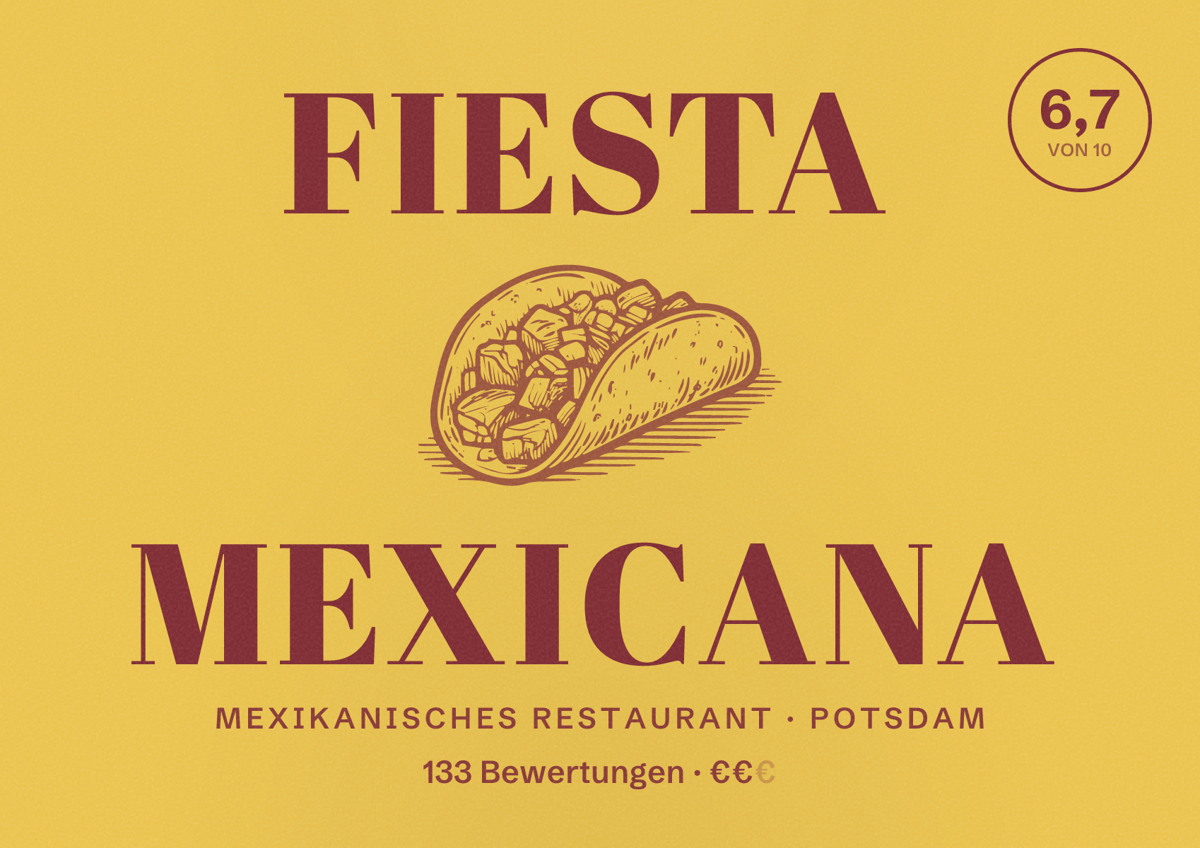 Illustriertes Poster von Fiesta Mexicana, Mexikanisches Restaurant in Potsdam: Bewertung 6,7 von 10 aus 133 Bewertungen, Preisniveau €€