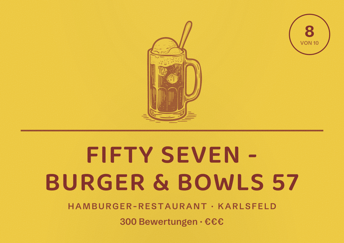 Illustriertes Poster von FIFTY SEVEN - Burger & Bowls 57, Hamburger-Restaurant in Karlsfeld: Bewertung 8 von 10 aus 300 Bewertungen, Preisniveau €€€