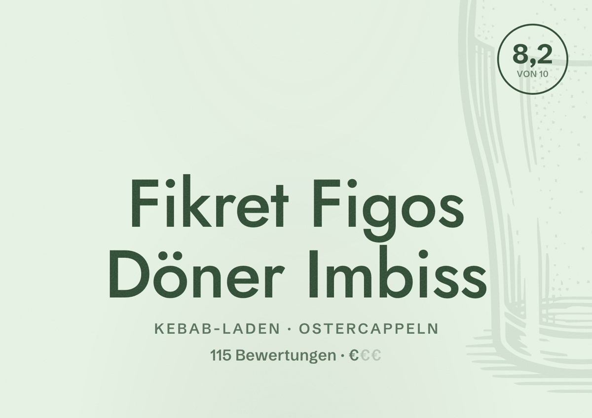 Illustriertes Poster von Fikret Figos Döner Imbiss, Kebab-Laden in Ostercappeln: Bewertung 8,2 von 10 aus 115 Bewertungen, Preisniveau €