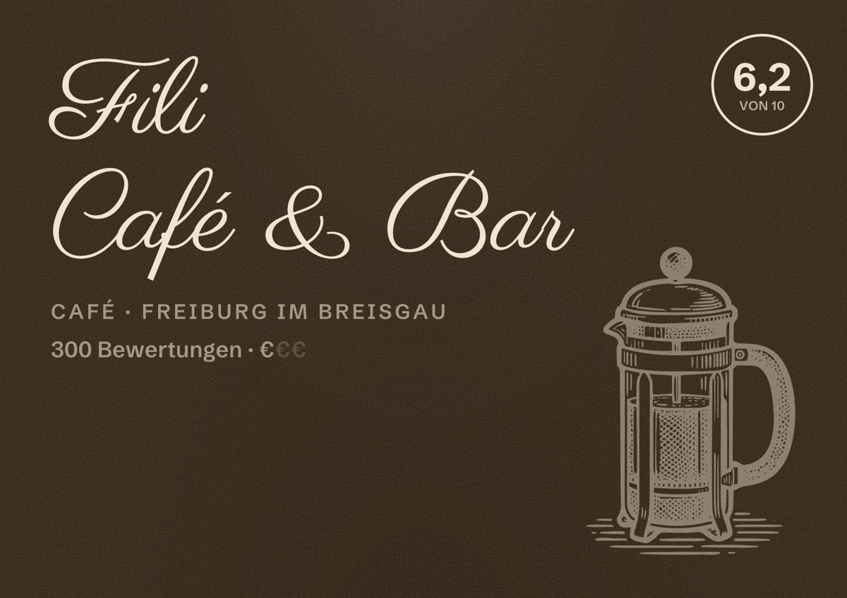 Illustriertes Poster von Fili Café & Bar, Café in Freiburg im Breisgau: Bewertung 6,2 von 10 aus 300 Bewertungen, Preisniveau €