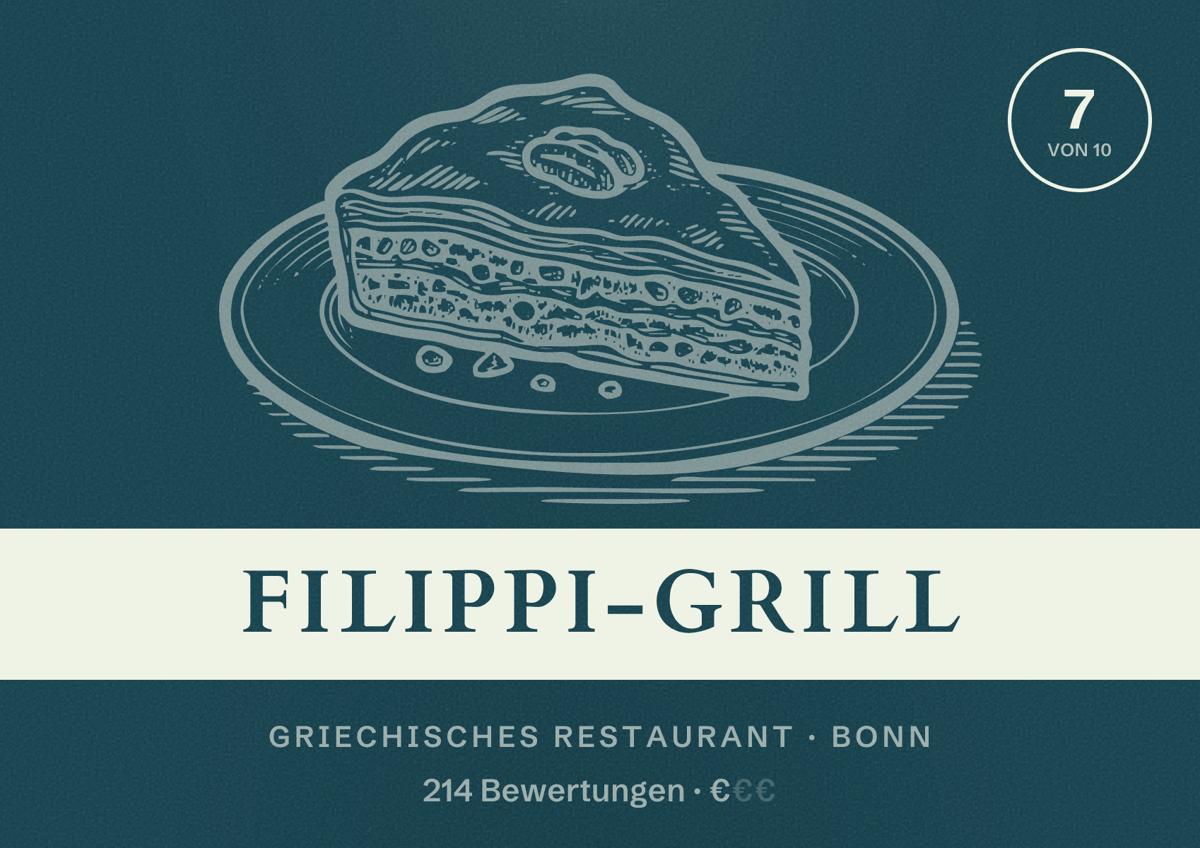 Illustriertes Poster von Filippi-Grill, Griechisches Restaurant in Bonn: Bewertung 7 von 10 aus 214 Bewertungen, Preisniveau €