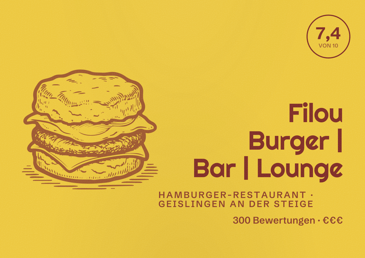 Illustriertes Poster von Filou Burger | Bar | Lounge, Hamburger-Restaurant in Geislingen an der Steige: Bewertung 7,4 von 10 aus 300 Bewertungen, Preisniveau €€€