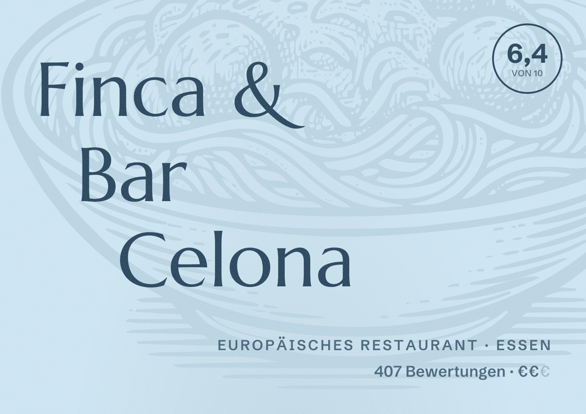 Illustriertes Poster von Finca & Bar Celona, Europäisches Restaurant in Essen: Bewertung 6,4 von 10 aus 407 Bewertungen, Preisniveau €€
