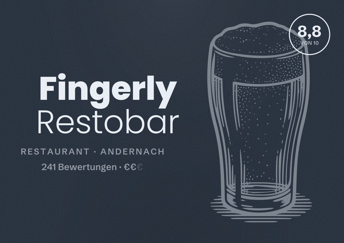 Illustriertes Poster von Fingerly Restobar, Restaurant in Andernach: Bewertung 8,8 von 10 aus 241 Bewertungen, Preisniveau €€