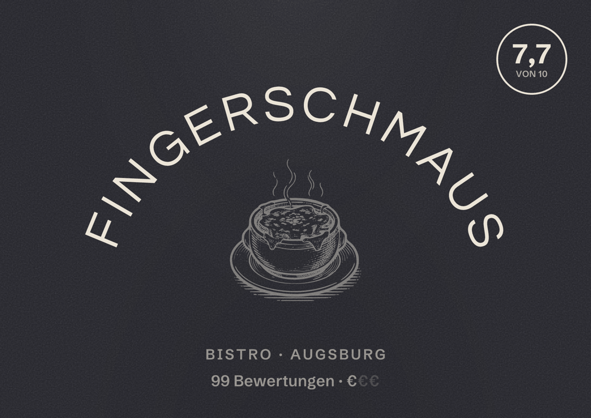 Illustriertes Poster von fingerschmaus, Bistro in Augsburg: Bewertung 7,7 von 10 aus 99 Bewertungen, Preisniveau €