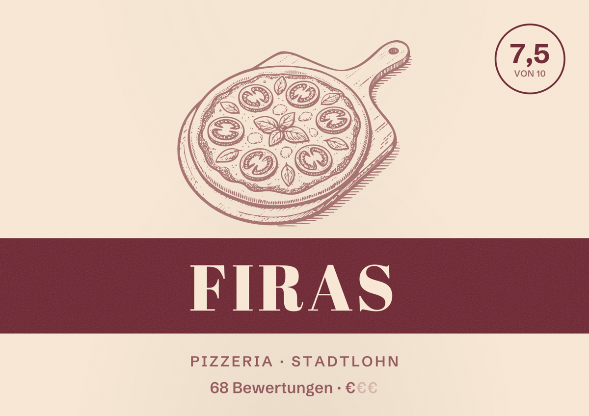 Illustriertes Poster von Firas, Pizzeria in Stadtlohn: Bewertung 7,5 von 10 aus 68 Bewertungen, Preisniveau €