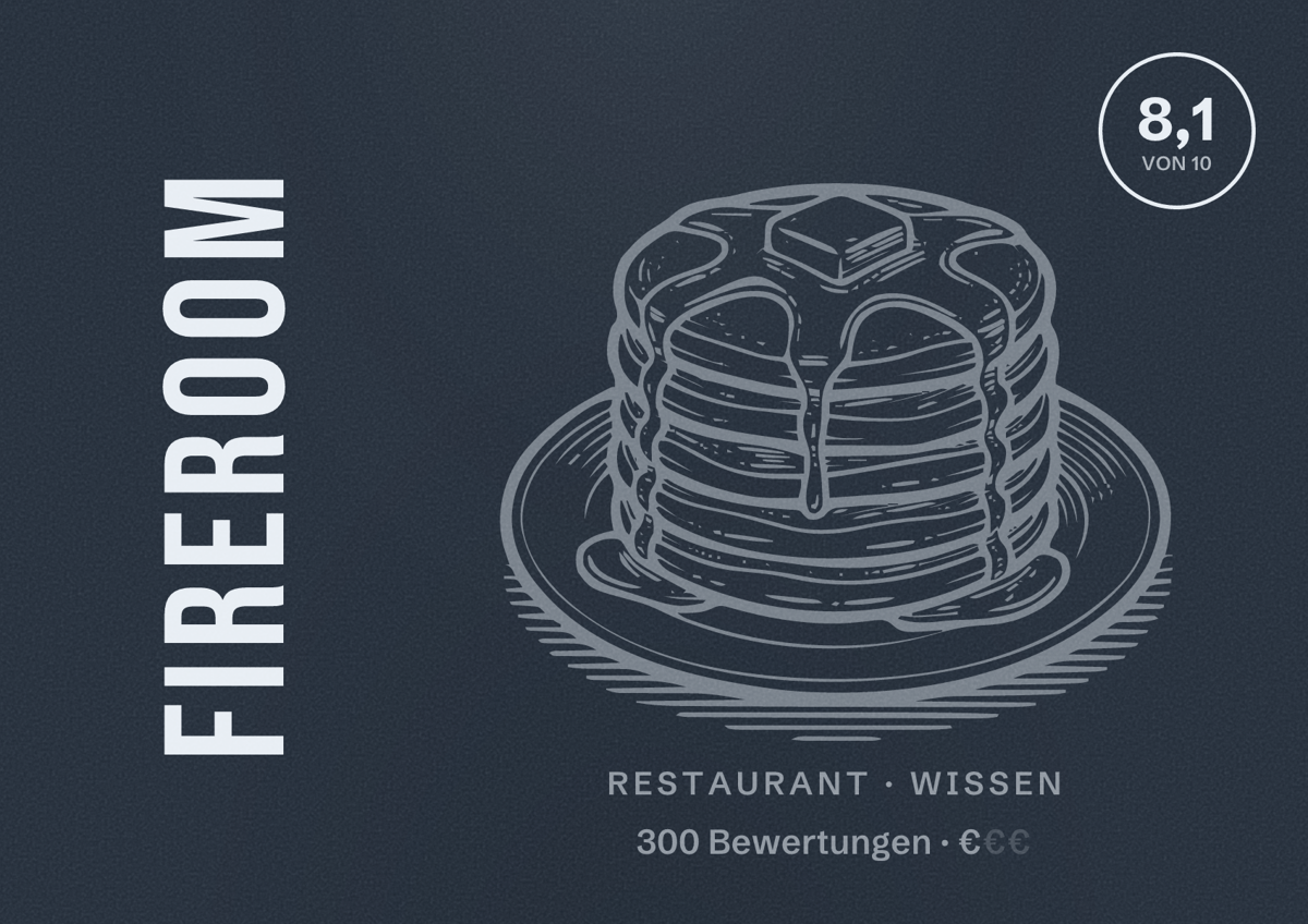 Illustriertes Poster von FireRoom, Restaurant in Wissen: Bewertung 8,1 von 10 aus 300 Bewertungen, Preisniveau €