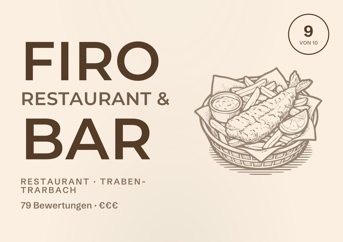 Illustriertes Poster von FIRO Restaurant & Bar, Restaurant in Traben-Trarbach: Bewertung 9 von 10 aus 79 Bewertungen, Preisniveau €€€