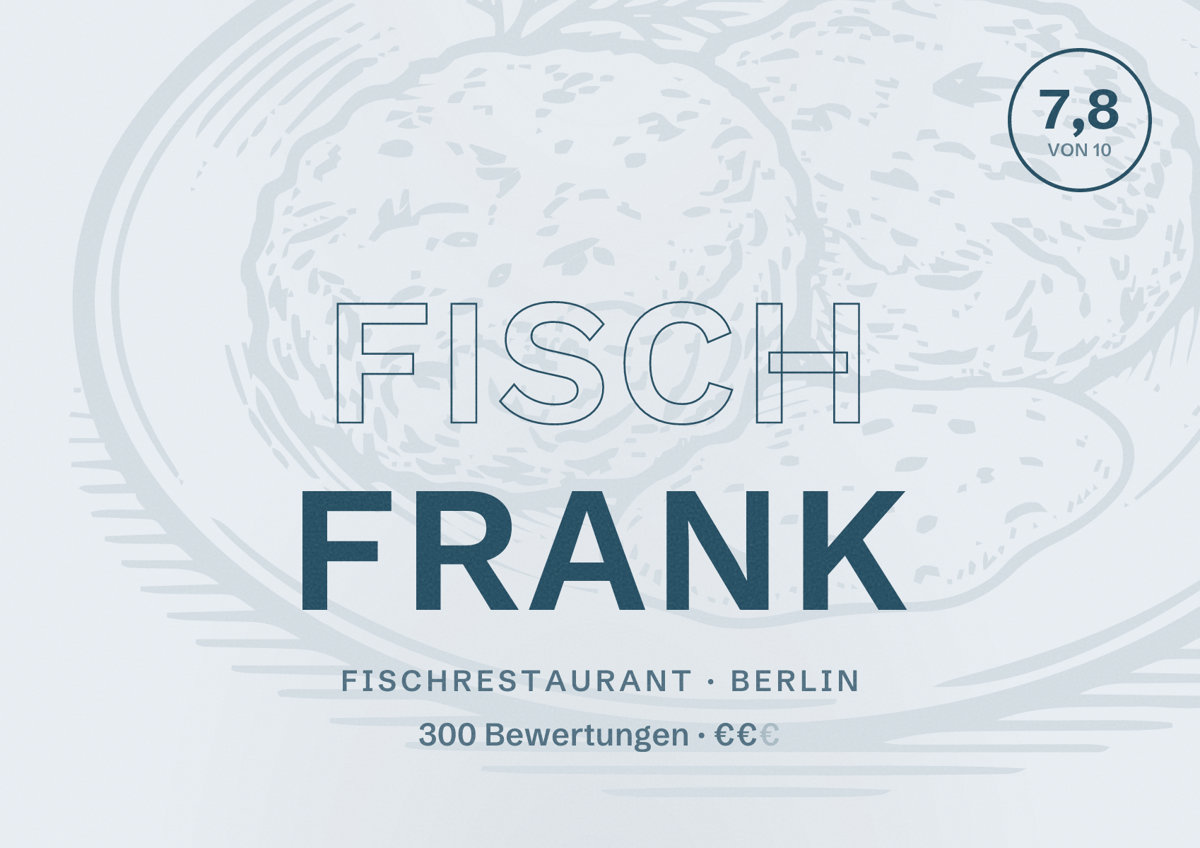Illustriertes Poster von Fisch Frank, Fischrestaurant in Berlin: Bewertung 7,8 von 10 aus 300 Bewertungen, Preisniveau €€
