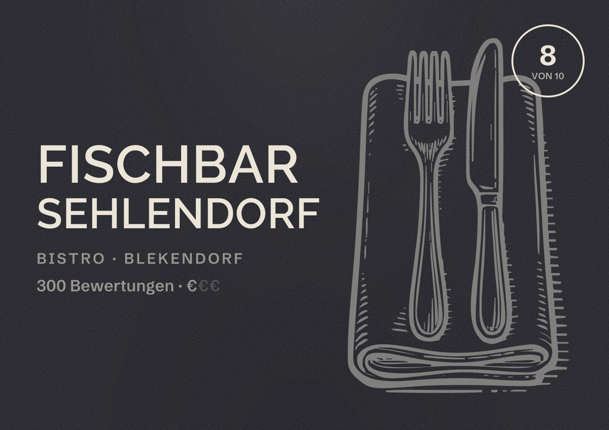 Illustriertes Poster von FISCHBAR Sehlendorf, Bistro in Blekendorf: Bewertung 8 von 10 aus 300 Bewertungen, Preisniveau €