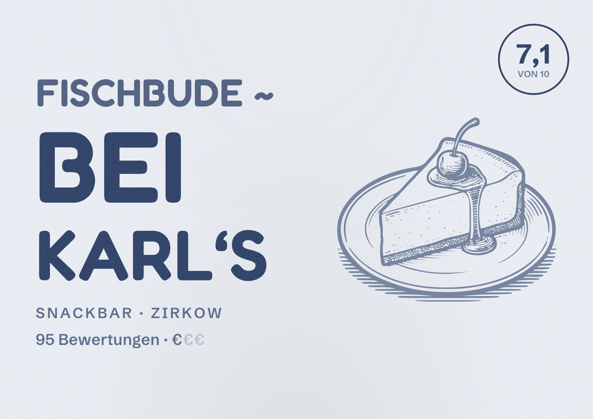 Illustriertes Poster von FISCHBUDE ~ bei Karl‘s, Snackbar in Zirkow: Bewertung 7,1 von 10 aus 95 Bewertungen, Preisniveau €