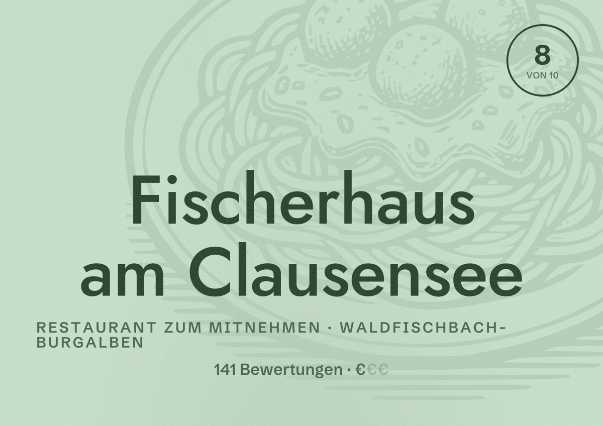 Illustriertes Poster von Fischerhaus am Clausensee, Restaurant zum Mitnehmen in Waldfischbach-Burgalben: Bewertung 8 von 10 aus 141 Bewertungen, Preisniveau €