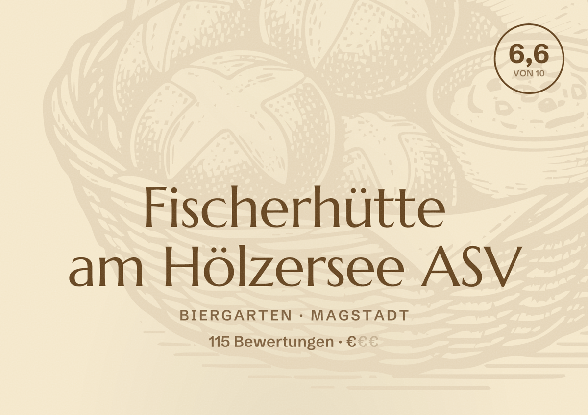 Illustriertes Poster von Fischerhütte am Hölzersee ASV, Biergarten in Magstadt: Bewertung 6,6 von 10 aus 115 Bewertungen, Preisniveau €