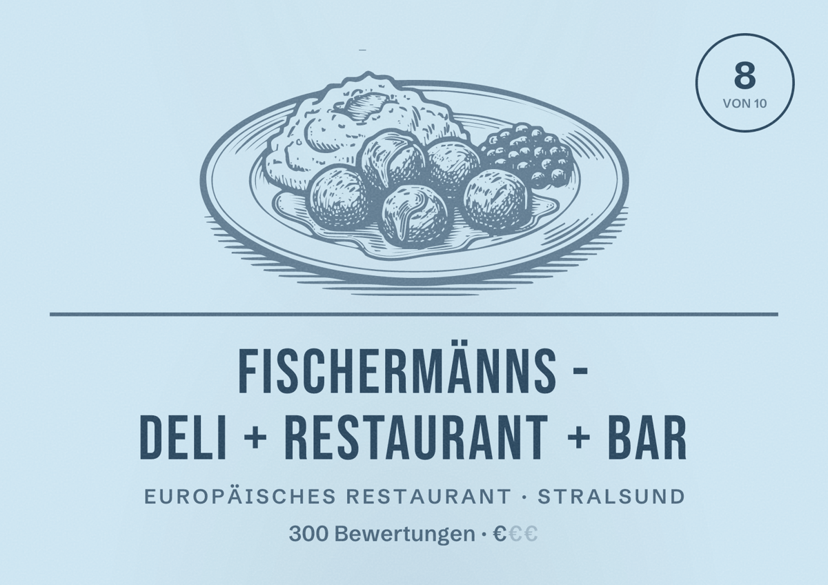Illustriertes Poster von Fischermänns - Deli + Restaurant + Bar, Europäisches Restaurant in Stralsund: Bewertung 8 von 10 aus 300 Bewertungen, Preisniveau €