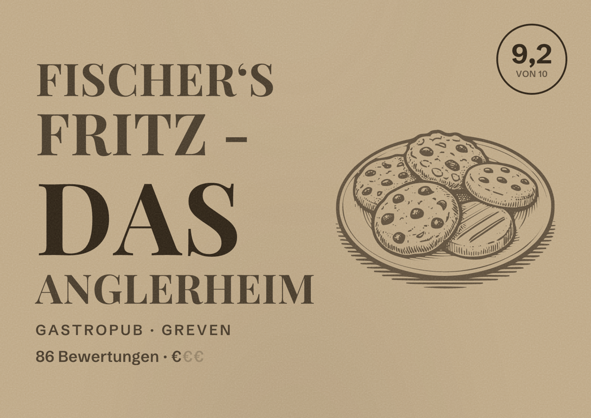Illustriertes Poster von Fischer‘s Fritz - Das Anglerheim, Gastropub in Greven: Bewertung 9,2 von 10 aus 86 Bewertungen, Preisniveau €