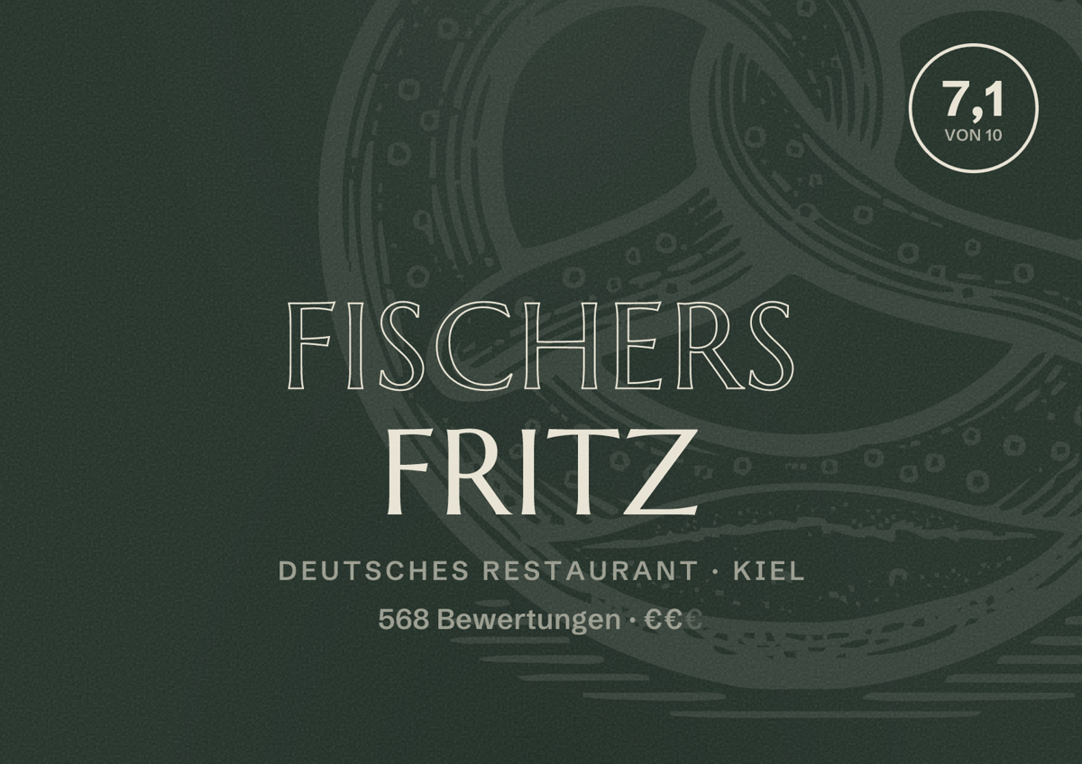 Illustriertes Poster von Fischers Fritz, Deutsches Restaurant in Kiel: Bewertung 7,1 von 10 aus 568 Bewertungen, Preisniveau €€