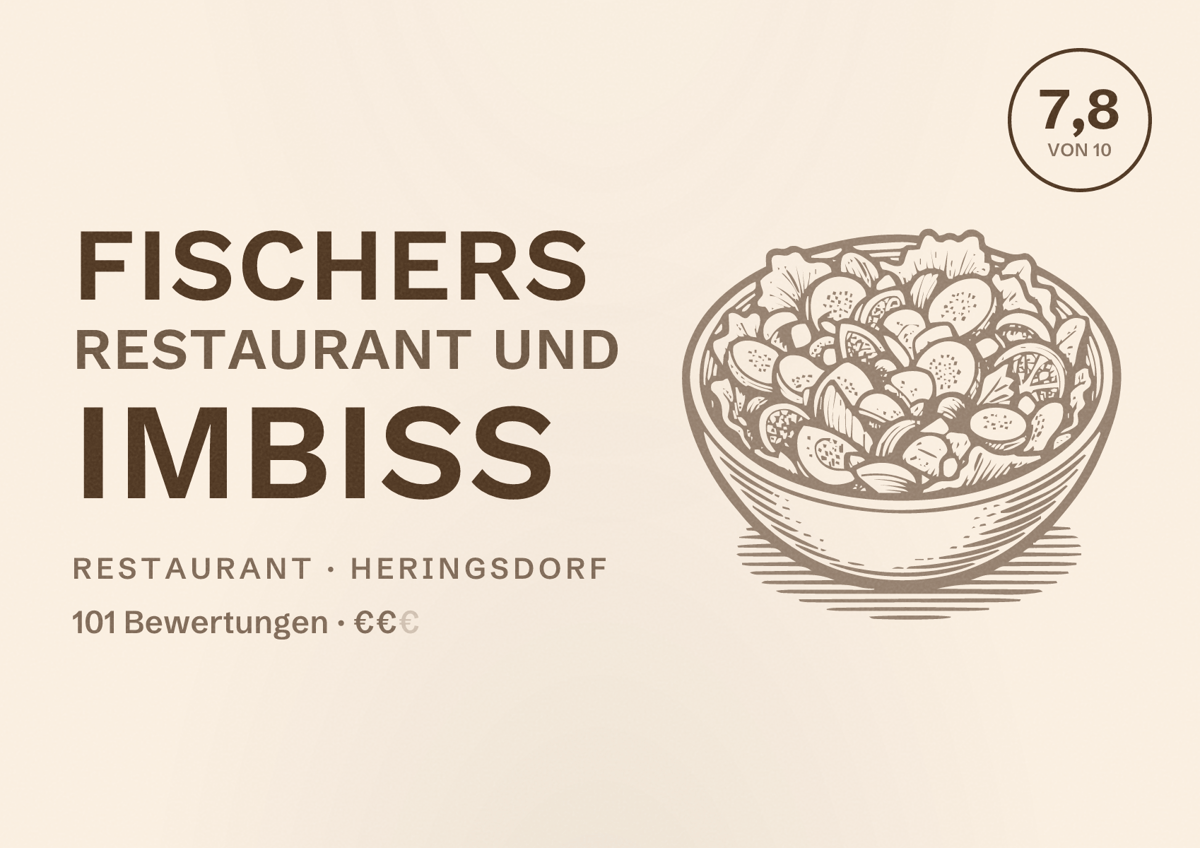 Illustriertes Poster von Fischers Restaurant und Imbiss, Restaurant in Heringsdorf: Bewertung 7,8 von 10 aus 101 Bewertungen, Preisniveau €€