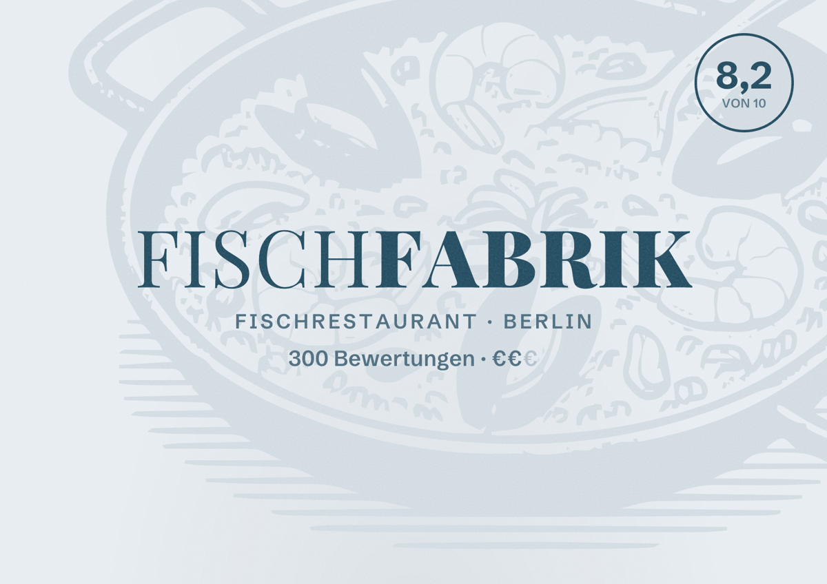 Illustriertes Poster von Fischfabrik, Fischrestaurant in Berlin: Bewertung 8,2 von 10 aus 300 Bewertungen, Preisniveau €€